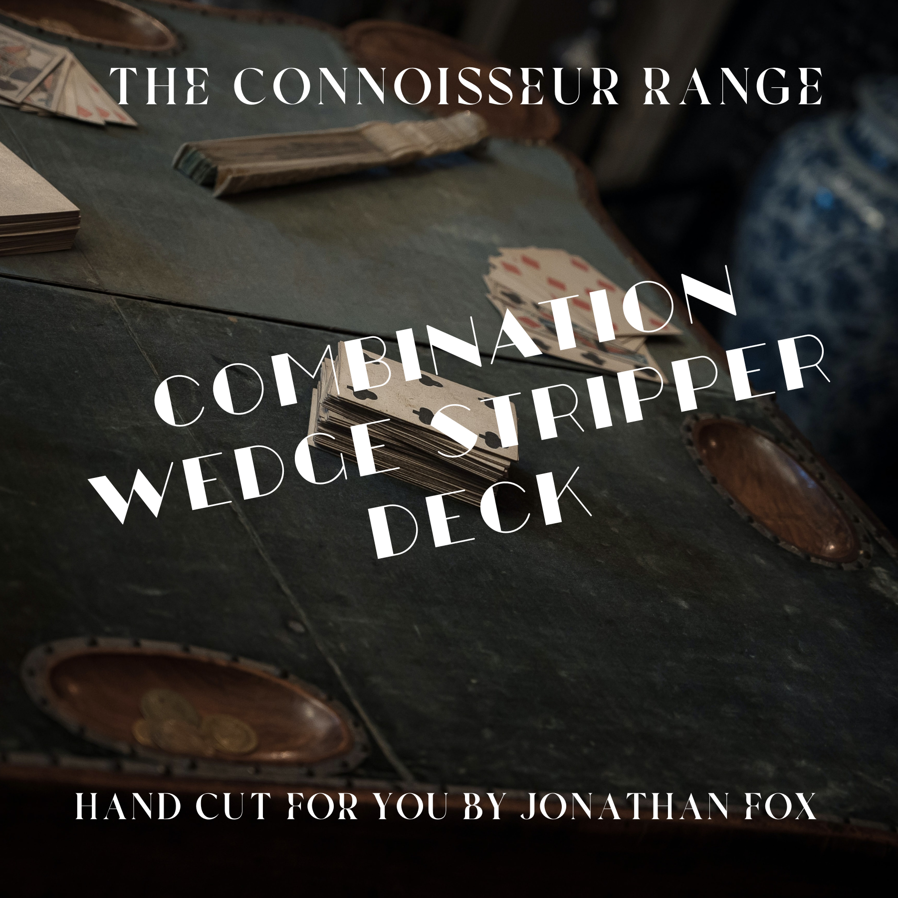 Combination Wedge Stripper Deck By Jonathan Fox